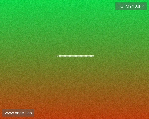 JRS无插件直播网提供高清流畅观看体验让体育迷轻松追踪赛事动态